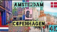 Amsterdam Netherlands & Copenhagen Denmark 2021 4k