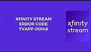 How To Resolve Xfinity Stream Error Code tvapp-00148 on Samsung TV?