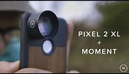 Google Pixel 2 Camera + Moment M-Series Lenses | Comparison Vlog