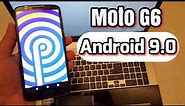Moto G6 Android 9.0 Pie Quick Preview
