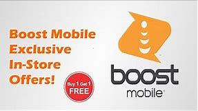 Boost Mobile Exclusive In-Store Offers!