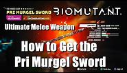 How to Get the Pri Murgel Sword in Biomutant (Ultimate Melee Weapon)