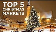 Top 5 Christmas Markets In The World | UNILAD Adventure
