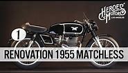 Heroes Motorcycles 1954 Matchless G45 1955 HD