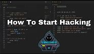 Introduction to Hacking | How to Start Hacking