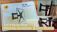 North Bayou P4 Full Motion Cantilever TV Mount Quick Review