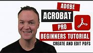 How to use Adobe Acrobat Pro - Beginners Tutorial