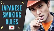 Weird Japanese Smoking Rules