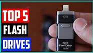 Best Flash Drives for iPhone In 2021 Top 5 Picks!