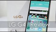 LG G4 Smartphone Review Dual SIM Variant