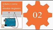 Tutorial 02: Download and install the Arduino IDE: Arduino Course for Absolute Beginners (ReM)