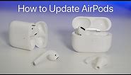 How To Update AirPods, AirPods Pro firmware - Software Update Guide