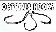 What is an Octopus Hook and When Do You Use It?
