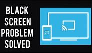 How To Solve Screen Mirroring App Black Screen Problem|| Rsha26 Solutions