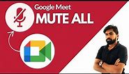 How to Mute all participants in Google Meet at once || Google Meet update: Mute all participants