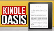 Kindle Oasis Review - Is Worth The Buy in 2021?
