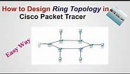 Ring Topology In Cisco Packet Tracer