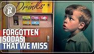 Forgotten and Discontinued Sodas…That We Grew Up With