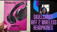Skullcandy Riff 2 wireless headphones review