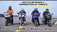 Battle Between 4 Generation of Yamaha | R15V2 Vs R15V3 Vs R15V4 Vs R15M