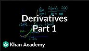 Calculus: Derivatives 1 | Taking derivatives | Differential Calculus | Khan Academy