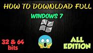 || How To Download Full Windows 7 || 32 Bits & 64 Bits || Windows 7 ISO File || Genuine Windows ||
