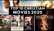 Christian Movies: Top 10 (2020)