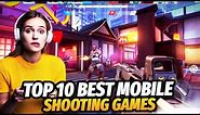 Top 10 Best Mobile Shooting Games (2023)