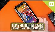 Top 5 Protective Cases For iPhone 12 Mini/ 12/ Pro/ Pro Max