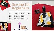 DIY Batman Wallet: Quick and Easy Sewing Tutorial