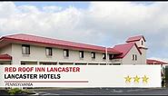 Red Roof Inn Lancaster - Lancaster Hotels, Pennsylvania