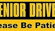 Yellow: Senior Driver Please Be Patient Bumper Sticker (Caution Driving Vinyl Decals, Safety Older Elderly Vinyl for Car Truck or Van (3 x 8 inches)