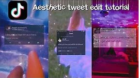 How to make aesthetic tweet/quote edits for tik tok
