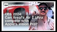 CES 2024: Can Xreal's Air 2 Ultra compete with Apple's Vision Pro?
