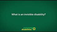 What is an invisible disability?