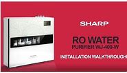 Sharp Vestige Water Purifier Installation & Maintenance Video