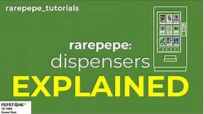 RAREPEPE TUTORIAL-Part 3: Rare Pepe Dispensers Explained