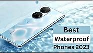 Best Waterproof Phones 2023