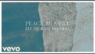 Hope Darst - Peace Be Still (Official Lyric Video)