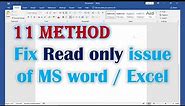 11 method Fix When MS Word Opens In Read Only Mode