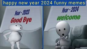 Happy New Year 2024 funny memes🤪| New Year 2024 funny meme | happy new year wishes 2024🎊