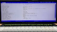 Extracting Dell Alienware BIOS from RCV support update file with LBE-Pro | How to use UVF Extractor