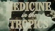 Medicine in the Tropics (Firestone Tire and Rubber Co., 1948)