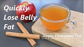 Apple Cinnamon Tea | Lose 5kg weight | Lose Belly Fat | Delicious, Refreshing & Healthy Tea