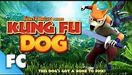 Kung Fu Dog | Full Family Action Adventure Animated Movie | Family Central