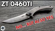 ZT 0460Ti Folding Knife - Overview and Review