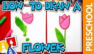 How To Draw A Flower (Tulip) - Preschool - Art For Kids Hub -