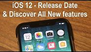 iOS 12 Release Date & Discover All New Features on iPhone