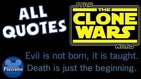 The Clone Wars - All Opening Quotes in Chronological Order