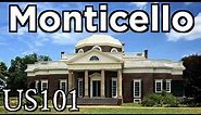 A Walking Tour of Monticello - US 101